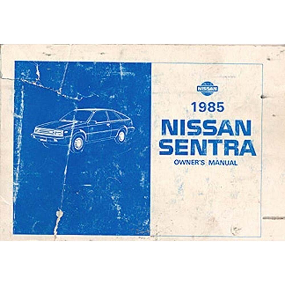 1985 Nissan Sentra Owner's Manual OM5E-0B11U1
